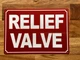 relief-valve-sign-metal-wall-sign-7-x-10-inches.jpg