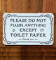 please-do-not-flush-anything-except-toilet-paper-double-sided-tape-sign.jpg