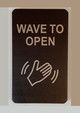 wave-to-open-double-sided-tape-sign.jpg