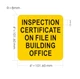 inspection-certificate-on-file-in-building-office-4-x-4-gold-wall-sign.jpg