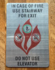 in-case-of-fire-use-stairway-for-exit-aluminum-sign-peel-and-stick.jpg
