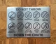 do-not-throw-down-the-chute-double-sided-tape-sign.jpg