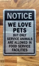 notice-we-love-pets-but-only-service-animals-are-allowed-in-food-service-facilities-silver-facility-notice.jpg