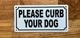 please-curb-your-dog-aluminum-identification-sign.jpg
