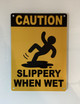 caution-slippery-when-wet-yellow-safety-sign.jpg
