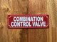 2x6-combination-control-valve-metal-identification-sign.jpg