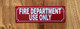 red-fire-department-use-only-screw-mount-sign.jpg