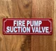 2x6-fire-pump-suction-valve-metal-identification-sign.jpg