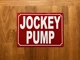 red-jockey-pump-screw-mount-sign.jpg