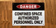 white-danger-confined-space-authorized-personnel-only-screw-mount-sign.jpg