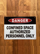 5x7-danger-confined-space-authorized-personnel-only-metal-identification-sign.jpg