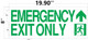 SIGN EMERGENCY EXIT ONLY ARROW up -Glow-In-The-Dark High Intensity-(Glow In the dark  - Photoluminescent ,High Intensity