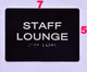 Staff Lounge Sign -Tactile Signs  The Sensation line  Braille sign