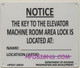 Building Signage KEY TO ELEVATOR MACHINE ROOM