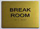 Break Room Sign -Tactile Signs  The Sensation line Ada sign