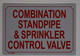 Combination Standpipe & Sprinkler Control Valve SIGNAGE