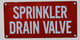 Sprinkler Drain Valve Sign