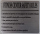 SIGN Fitness Center Safety Rules  (Silver)