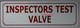 Inspectors Test Valve SIGNAGE