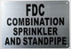 FDC Combination Sprinkler and Standpipe SIGNAGE