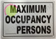 Maximum Occupancy SIGNAGE