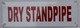 SIGN Dry Standpipe Sign