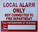 SIGN Local Alarm ONLY ,