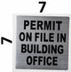 Permit ON File in Building Office Sign