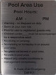 Pool Area use- Pool Hours Sign