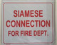 SIAMESE CONNECTION FOR FIRE DEPARTMENT -SIGNAGE