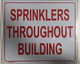 SIGNAGE  Sprinklers Throughout Building- Metal