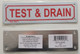 TEST & Drain  Compliance sign