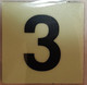 PHOTOLUMINESCENT DOOR IDENTIFICATION NUMBER (THREE) Sign/ GLOW IN THE DARK "DOOR NUMBER" Sign
