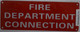 FIRE Department Connection Sign (Aluminium Reflective, RED 6X12)
