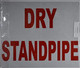 SIGN Dry Stand pipe