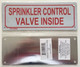 FIRE DEPT SIGNAGE Sprinkler Control Valve Inside