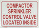 Compactor Sprinkler Control Valve Located Inside SIGNAGE