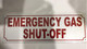 Emergency Gas ShutOff SIGNAGE