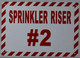 Sprinkler Riser #2 Sign