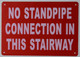 NO Standpipe Connection in This Stairway Sign