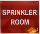 SPRINKLER ROOM SIGN- RED - ( Reflective !!! ALUMINUM)