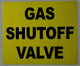 Gas SHUT-OFF Valve Sign