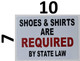 Shoes and Shirts are Requi by State Law