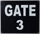 GATE #3 Signageage