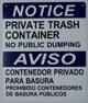 SIGN Private Trash Container NO Public Dumping  -Bilingual Safety (WhiteAluminium )