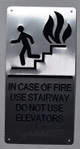 Ada Sign In CASE of FIRE USE Stairway DO NOT USE Elevator