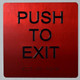 Push to EXIT SIGNAGE- The Sensation line -Tactile SIGNAGEs  Braille SIGNAGE
