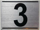 APARTMENT Number Sign THREE (3)