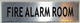 FIRE ALARM ROOM SIGN - -BRUSHED ALUMINUM