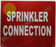 Sprinkler Connection SIGNAGE